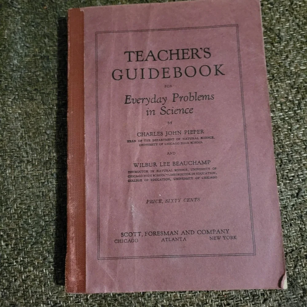 1927 Teacher's Guidebook Everyday Problems in Science‎ Pieper Beauchamp...